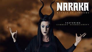 NARAKA - Mother Of Shadows (OFFICIAL MUSIC VIDEO) featuring Lindsay Schoolcraft