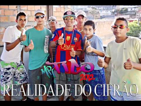 MR TICO - REALIDADE DO CIFRÃO ' LANÇAMENTO 2012