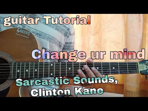 Change Your Mind - Sarcastic Sounds