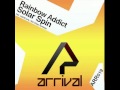 Rainbow Addict - Solar Spin (meHiLove Remix ...