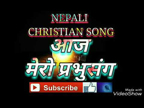Aaja Mero Prabhusanga - Nepali Catholic Bhajan