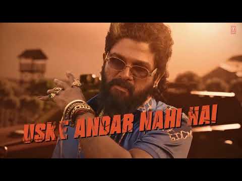 Pushpa Pushpa | Pushpa 2 -The Role (Allu Arjun)