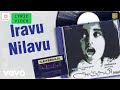 Anjali Iravu Nilavu Lyric Mani Ratnam Ilayaraaja