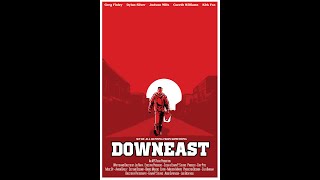 Downeast (2021) Official Trailer