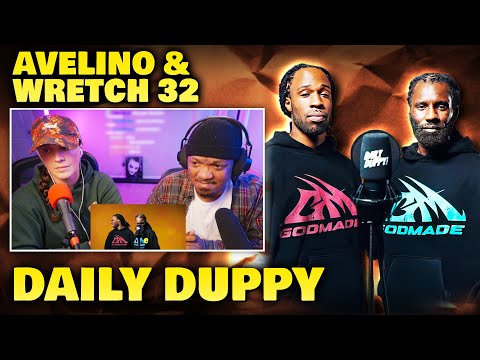 First Time Hearing AVELINO & WRETCH 32 - "DAILY DUPPY" | Reaction