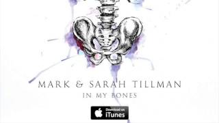 Crash Into My Being (Audio) - Mark &amp; Sarah Tillman