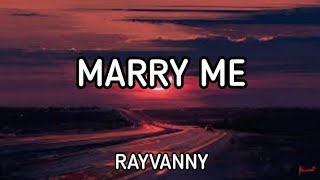 Rayvanny - Marry Me (Lyrics)
