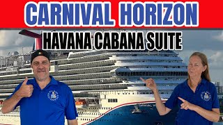 Carnival Horizon Havana Cabana Suite Cabin 5235 | Tall Man's Cruise Adventures