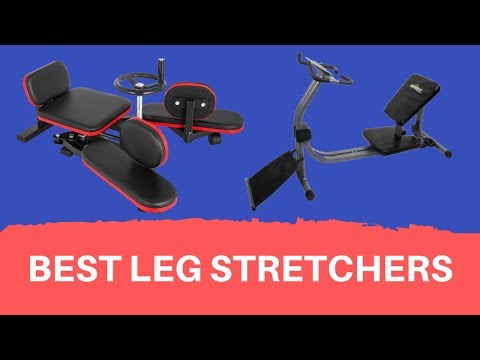 Leg Stretchers - The Best Leg Stretchers Reviews 2020