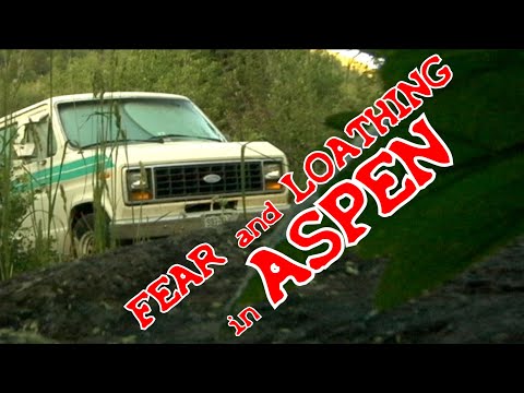 Fear and Loathing in ASPEN