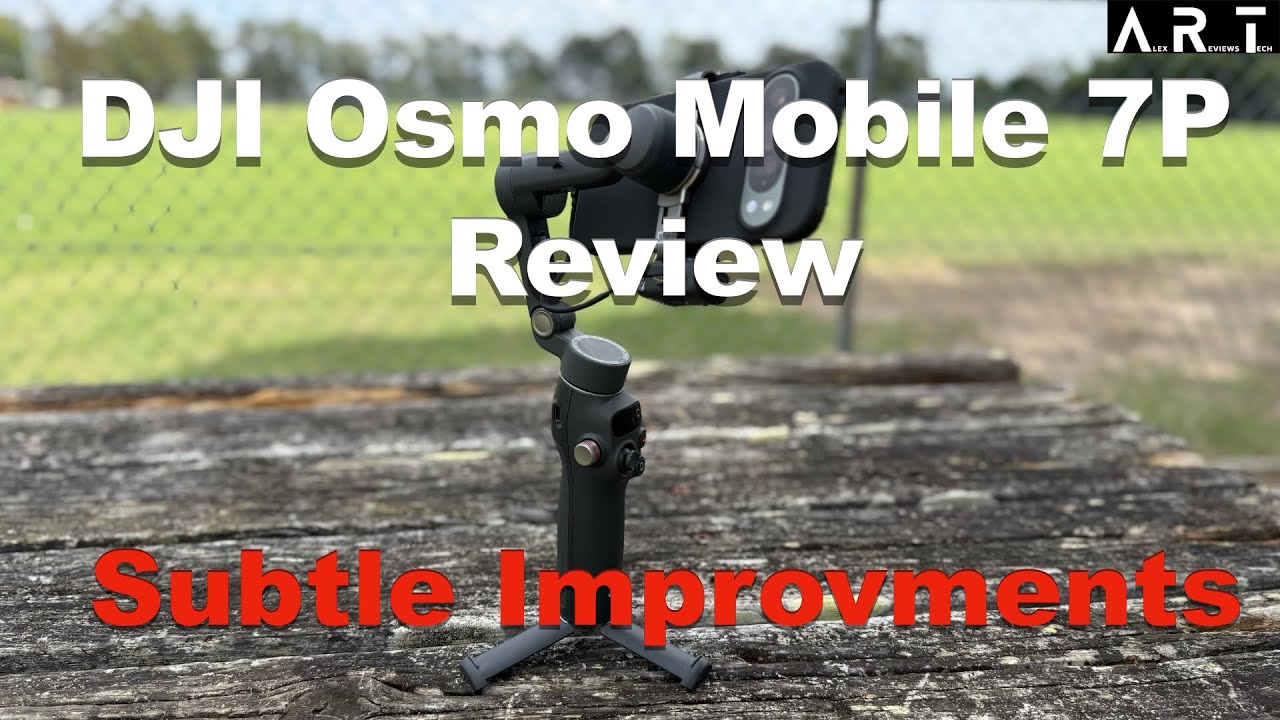 DJI Osmo Mobile 7P Review: Subtle improvements