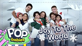 Joy To The World | Pop Babies