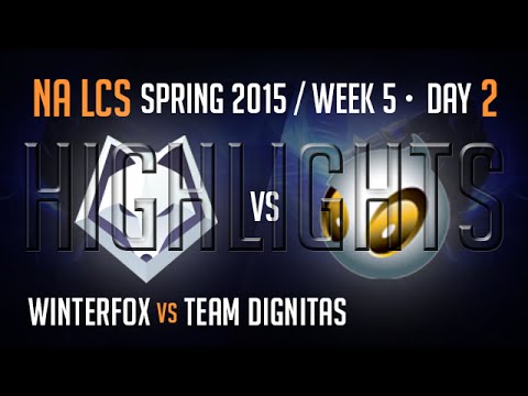 Winterfox vs Dignitas Highlights |  Week 5 Day 2 S5 NA LCS Spring 2015 | WFX vs DIG W5D2 G3