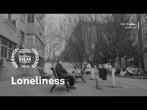 Loneliness (孤独) - Trailer | FFD 2023