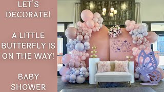 The PRETTIEST Butterfly Themed Baby Shower I've Decorated So Far!