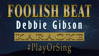 Foolish Beat - Debbie Gibson (KARAOKE VERSION)
