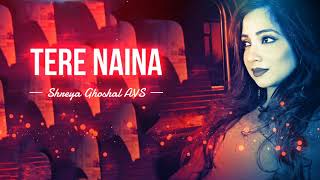 Download lagu Tere Naina | Chandni Chowk to China | Shreya Ghoshal, Shankar Mahadevan | AVS mp3