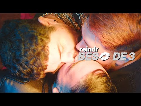 Beso de 3 - Reindr (Video Oficial)