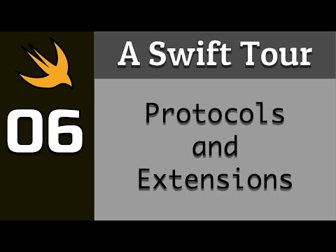 A Swift Tour - 06 - Protocols and Extensions
