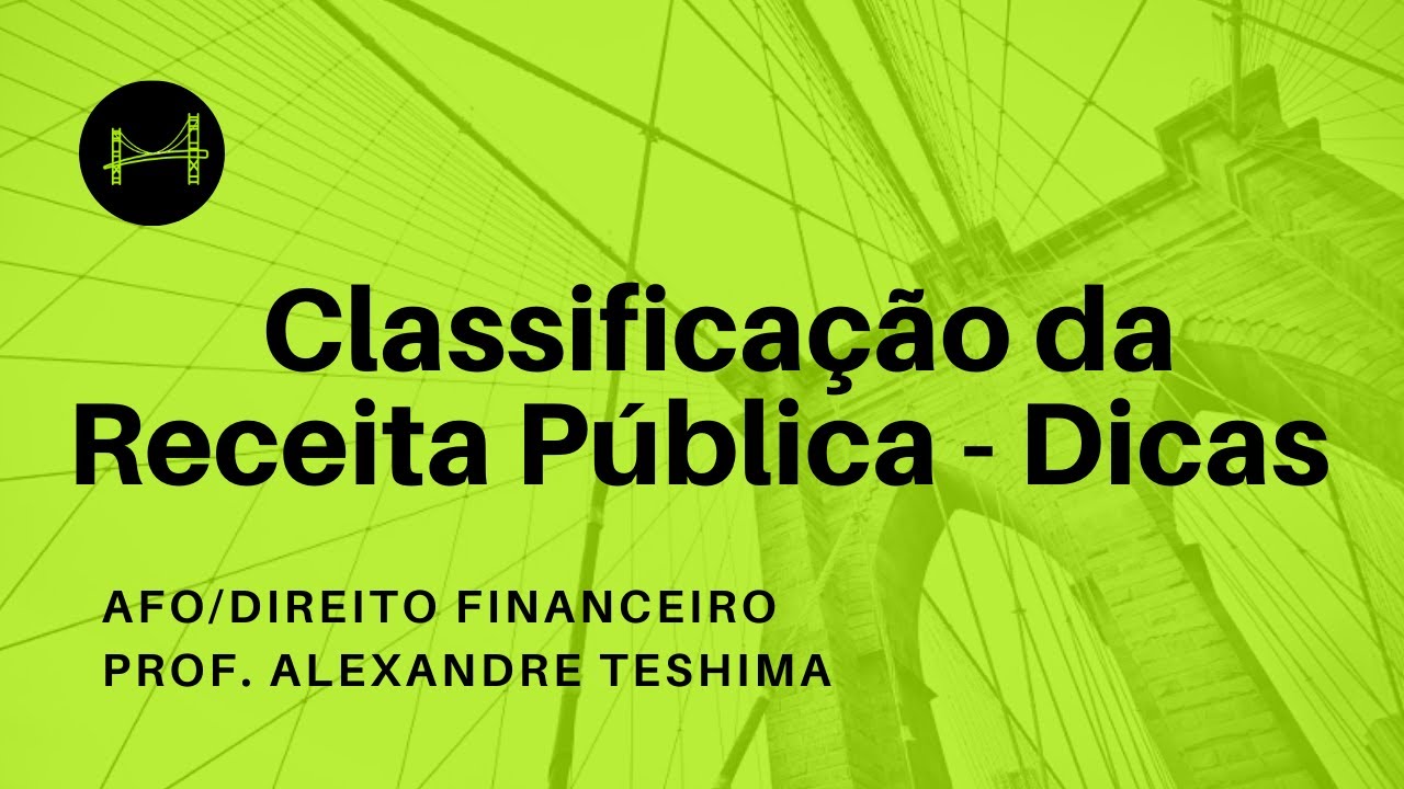 Classificação da Receita Pública - Questão e dicas.