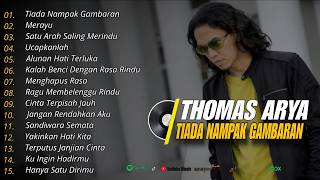 Download lagu Full Album Thomas Arya Tiada Nampak GambaranTerbaru❗❗Slow Rock Viral TikTok mp3