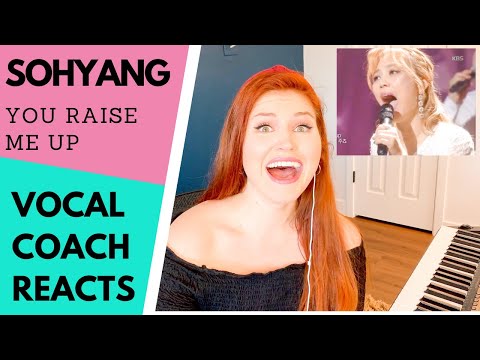 Vocal coach reacts to SOHYANG singing "You raise me up" (Immortal songs 2)