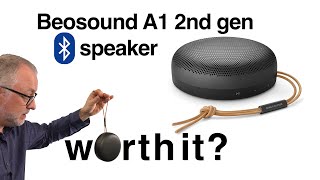 Beosound A1 2nd gen BT speaker - worth the B&O premium?