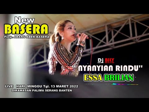 NEW BASERA - ESSA  BRILIAN - NYANYIAN RINDU