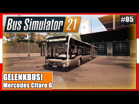 Bus Simulator 21 [05] Der ERSTE GELENKBUS | Citaro G | Gameplay [PC|Deutsch]