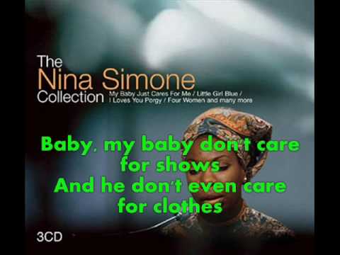 nina simone - my baby just cares for me