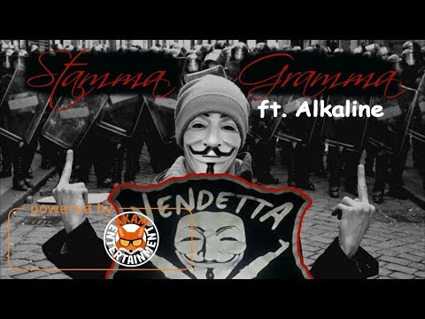 Stamma Gramma - Vendetta Clan Anthem - July 2017