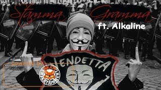 Stamma Gramma - Vendetta Clan Anthem - July 2017