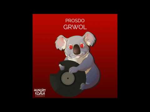 Prosdo - Grwol (Original Mix)