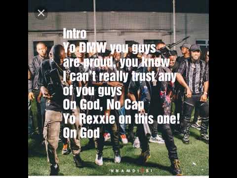 Dmw-on god ft davido ,Dremo and mayorkun lyrics