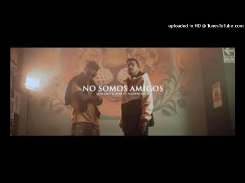 Gonzalo Genek Ft Sloowtrack - "No somos amigos"