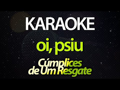 ⭐ Oi, Psiu - Cúmplices de Um Resgate (Larissa Manoela) (Karaokê Version)‎ (Cover)