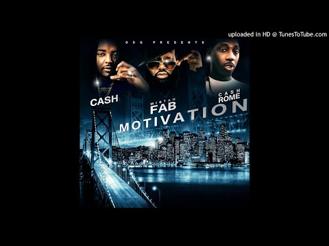 Cash - Motivation feat CashGang Rome x Mistah Fab