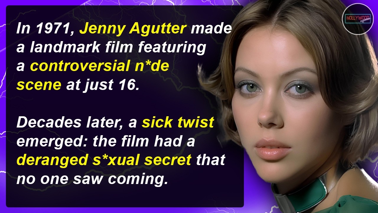 S*x, Innocence & Toxicity - Jenny Agutter's Shocking Fall | Hollywood Mysteries #118