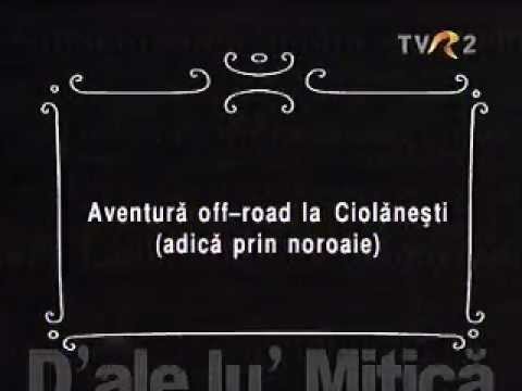 D'ale lu' Mitica la Ciolanesti - Hai sa te fac un tribunal.wmv