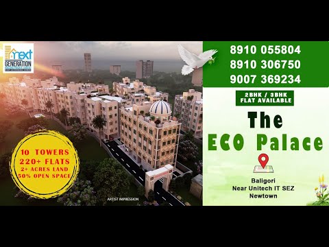 The Eco Palace - near Biswa Bangla Gate, Unitech, DLF2, TCS- Newtown call 8910055804/8910306750