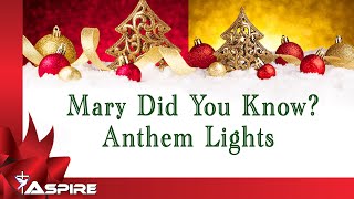 Mary Did You Know | Anthem Lights | Lyrics | Lyric Video