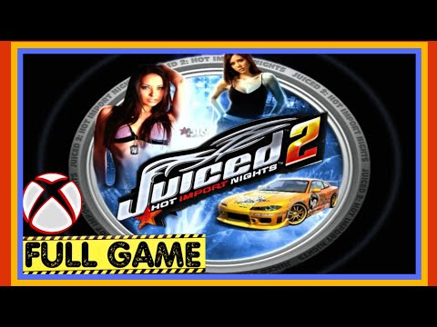 JUICED 2: HOT IMPORT NIGHTS | LONGPLAY | FULL GAME 100% COMPLETE