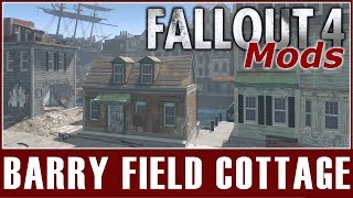 Fallout 4 Mods - Barry Field Cottage