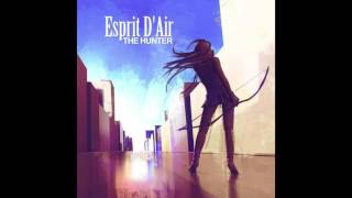 Esprit D'Air - 光の矢 (Hikari no Ya)