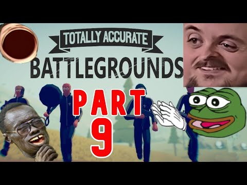 Forsen Plays Totally Accurate Battlegrounds Versus Streamsnipers - Part 9 (With Chat)
