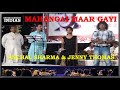 Mehngai Maar Gayi SINGER S ANCHAL SHARMA ARIF JENNY THOMAS Entertainmentindias