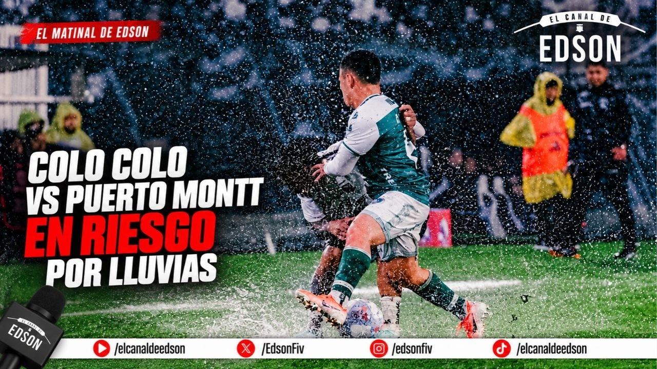 LLUVIAS COMPLICAN LA REANUDACIÓN DE COLO COLO VS PUERTO MONTT | LAS ALBAS SUFREN EN LA LIBERTADORES