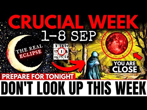 🚨 "IT'S GONNA HIT MASSIVE!" FIRST WEEK OF SEPTEMBER 2025 Will Change EVERYTHING... Be Prepared!
