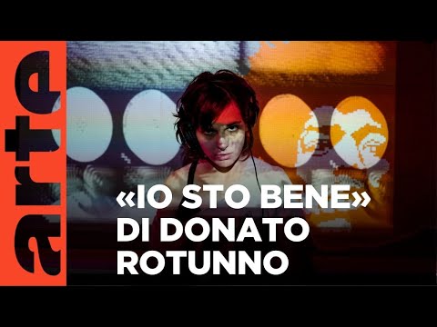 Io sto bene (2020) | Film integrale | ARTE.tv Documentari
