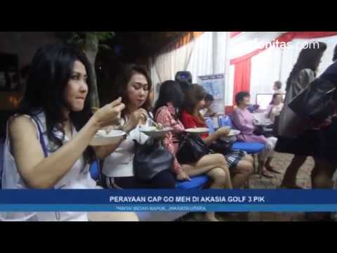 Perayaan Cap Go Meh di Akasia GOLF 3 PIK Perayaan Cap Go Meh di Akasia GOLF 3 PIK